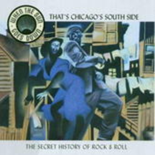 Diverse – That's Chicago's South Side (When The Sun Goes Down)