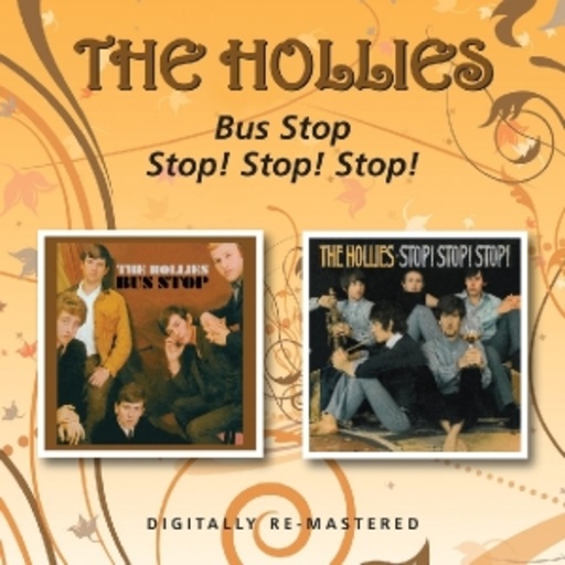 The Hollies – Bus Stop/Stop! Stop! Stop!