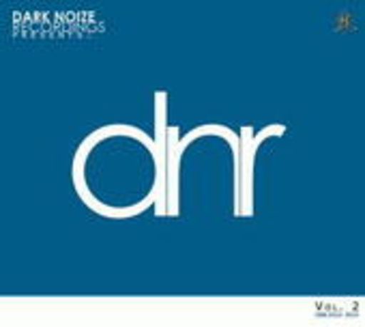 Dark Noize Recordings pres. DNR Vol. 2