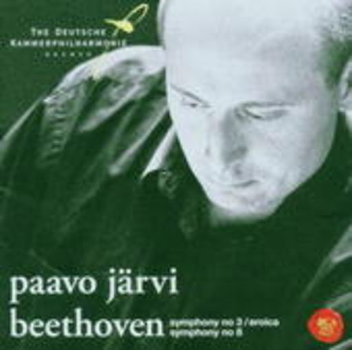 Paavo Järvi – Symphonies Nos. 3 & 8