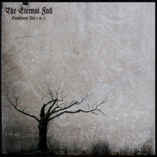 The Eternal Fall – Emptiness (Vol. 1+2)