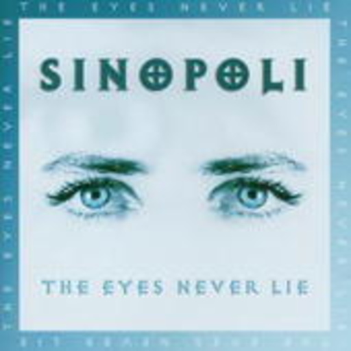 Sinopoli – The Eyes Never Lie