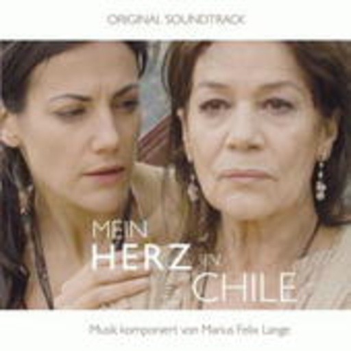 Marius Felix Lange – Mein Herz in Chile