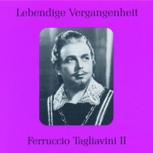 Lebendige Vergangenheit – Ferrucco Tagliavini II