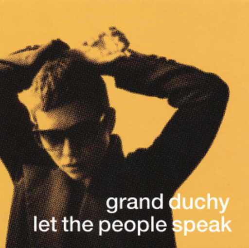 Grand Duchy – Let The People Speak