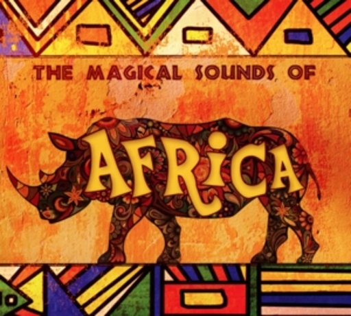 Diverse – The Magical Sound Of Africa