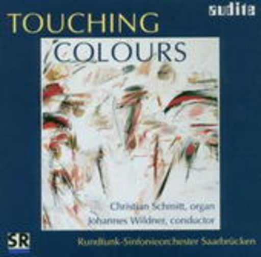 Johannes Wildner/RSO Saarbrücken/Christian Schmitt – Touching Colours