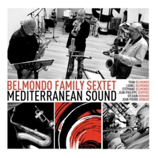 Belmondo Family Sextet – Mediterranean Sound