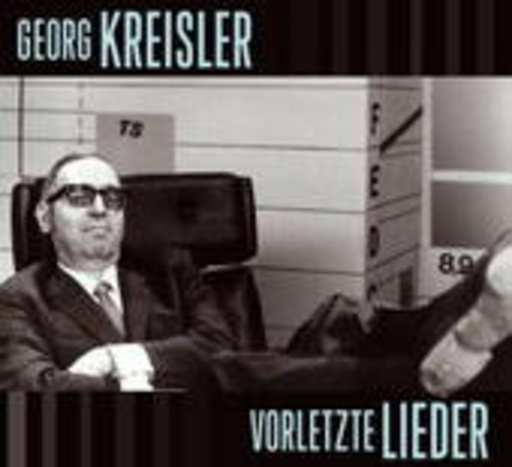 George Kreisler – Vorletzte Lieder