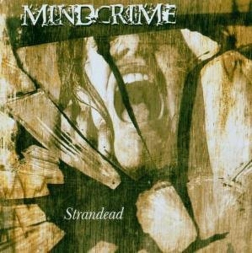 Mindcrime – Strandead