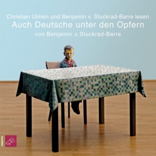Christian Ulmen/Benjamin von Stuckrad-Barre – Auch Deutsche unter den Opfern