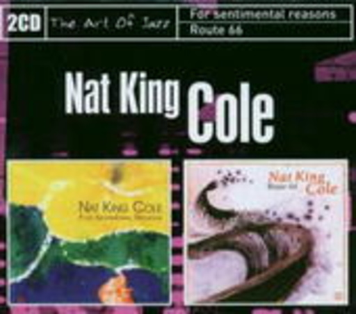 Nat King Cole – Route 66/For Sentimental Reasons - Reference Series