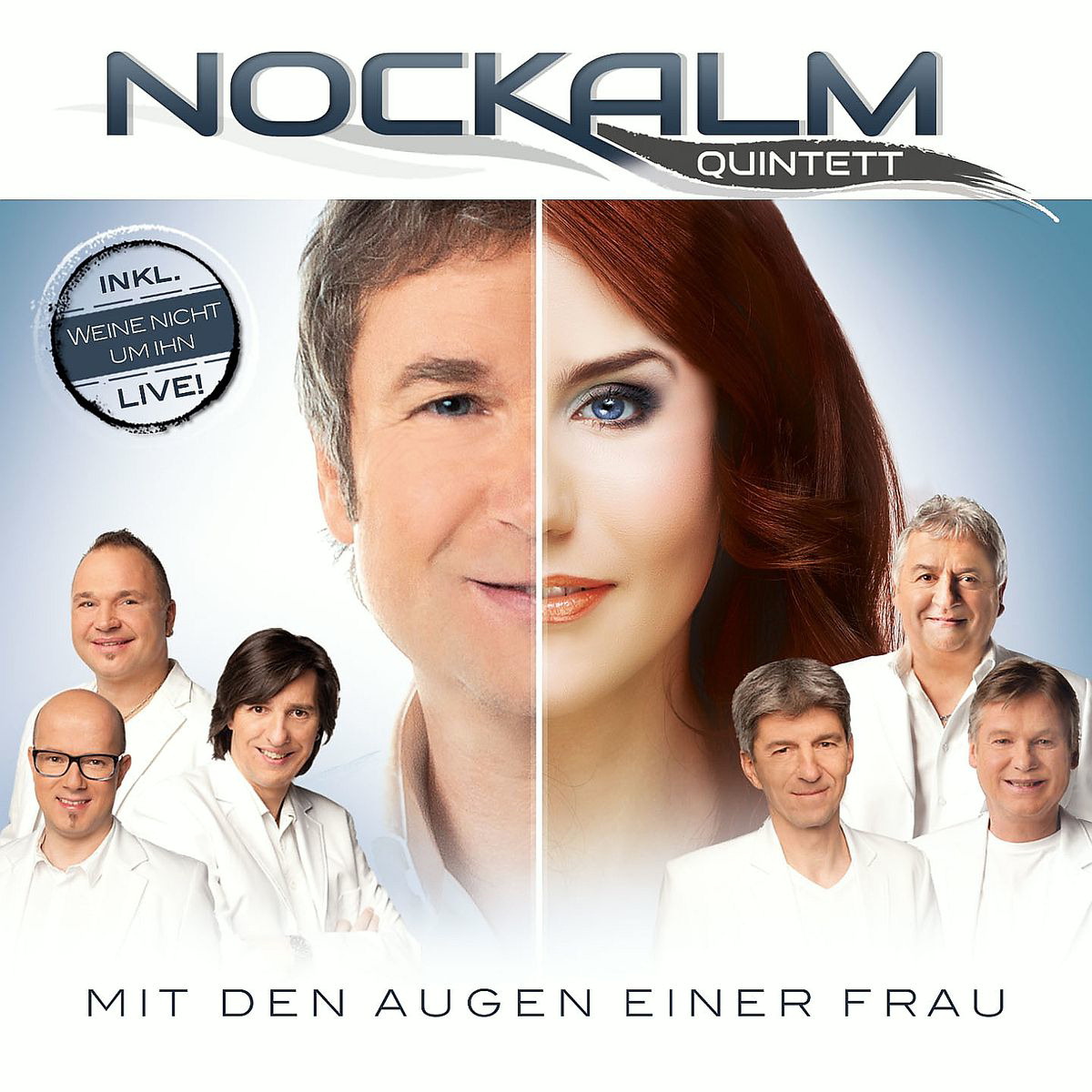 Nockalm Quintett – Mit den Augen einer Frau