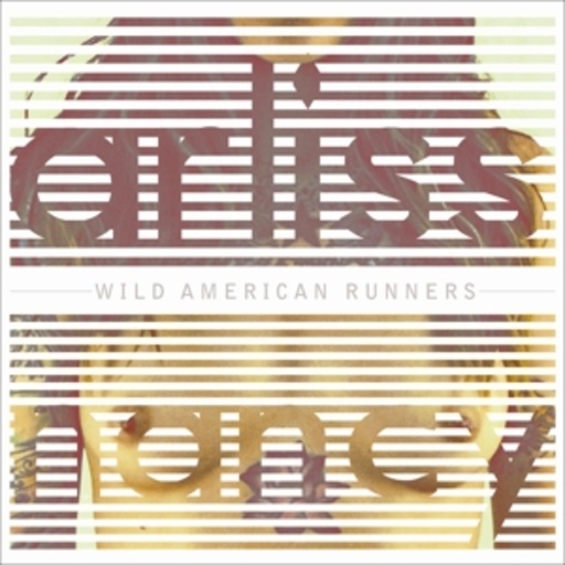 Arliss Nancy – Wild American Runners