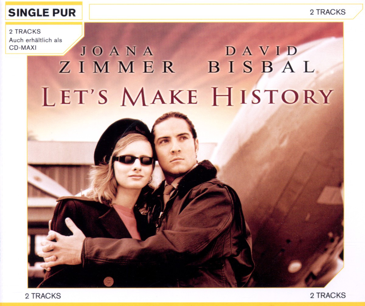 Joana Zimmer & David Bisbal – Let's Make History