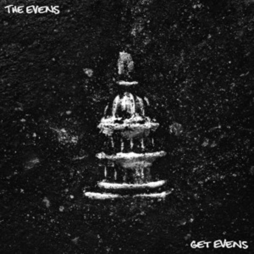 The Evens – Get Evens