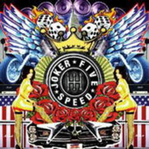 Joker Five Speed – Rock'n'Roll Is A Motherfucker