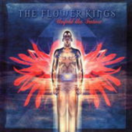 The Flower Kings – Unfold The Future