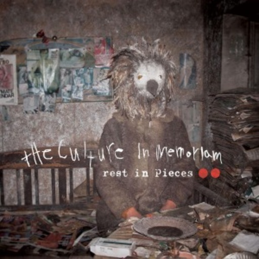 The Culture In Memoriam – Rest In Pieces