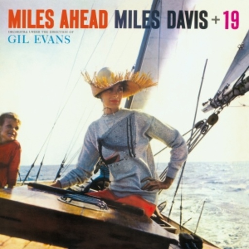 Miles Davis & Gil Evans – Miles Ahead