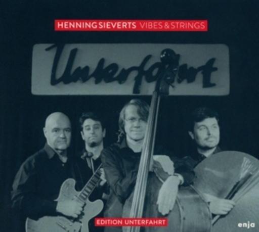 Henning Sieverts – Vibes & Strings