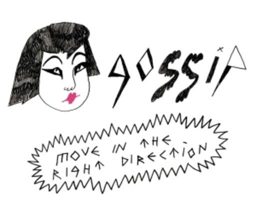 Gossip – Move In The Right Direction