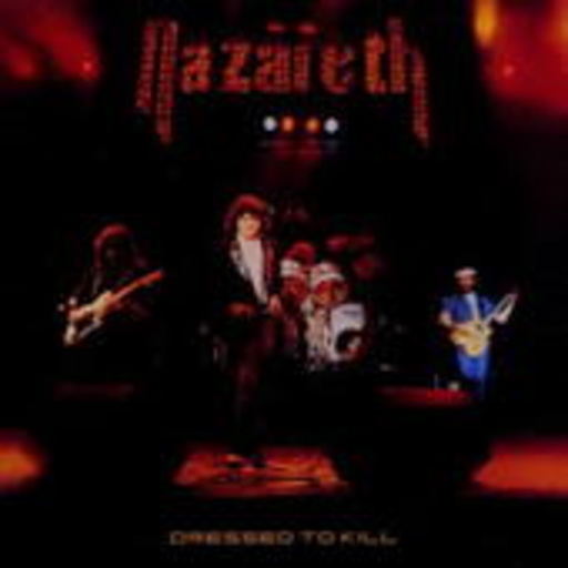 Nazareth – Dressed To Kill