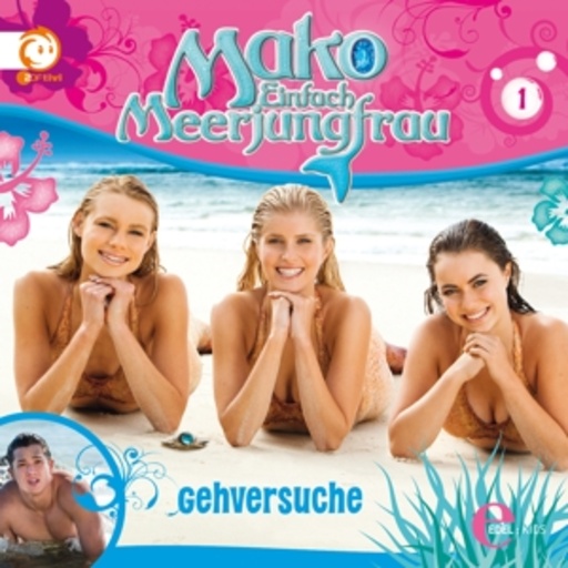 Diverse – Mako - Einfach Meerjungfrau - Gehversuche (1)