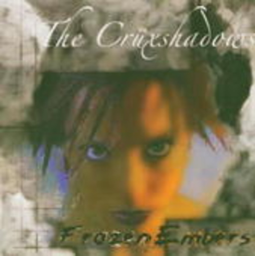 The Crüxshadows – Frozen Embers