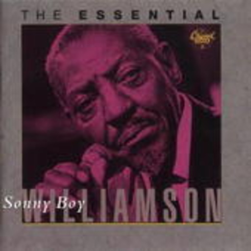 Sonny Boy Williamson – The Essential Sonny Boy Williamson