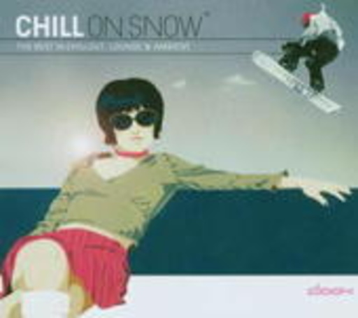 Diverse – Chill On Snow