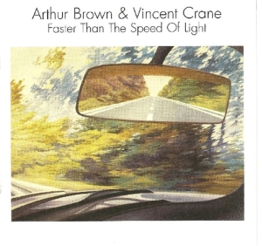 Arthur Brown & Vincent Crane – Faster Than The Speed Of Light