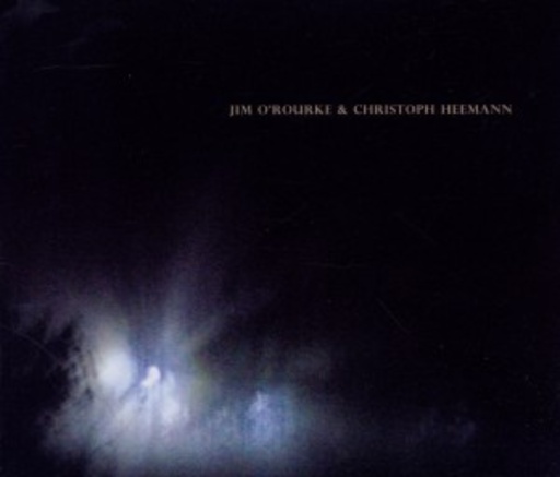 Jim O'Rourke & Christoph Heemann – Plastic Palace People Vol. 1