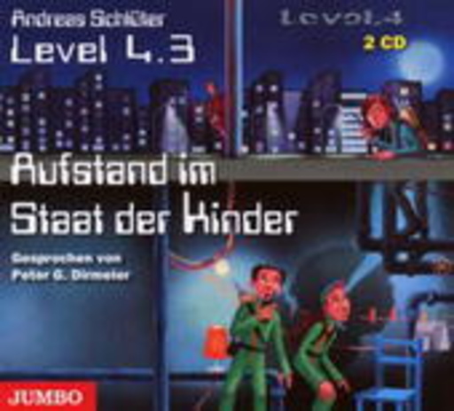 Peter G. Dirmeier – Level 4.3 - Auftstand im Staat der Kinder