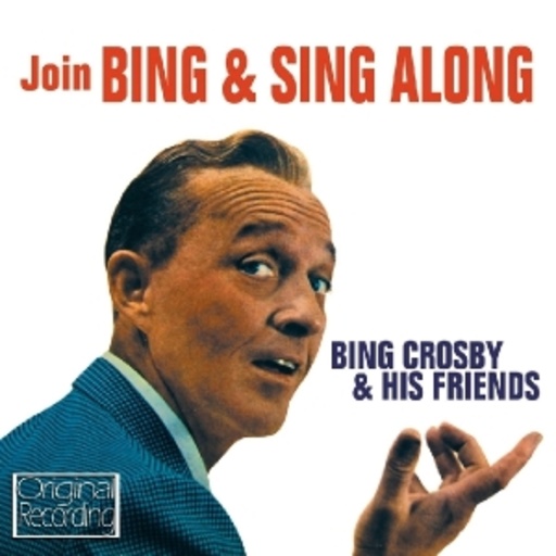 Bing Crosby – Join Bing & Sing Along