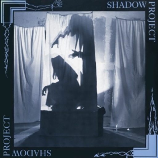 Shadow Project – Shadow Project