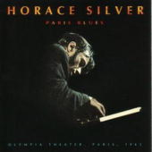 Horace Silver – Paris Blues