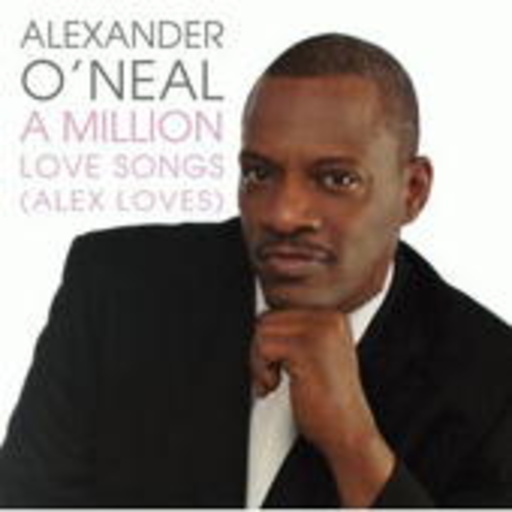 Alexander O'Neal – A Million Love Songs
