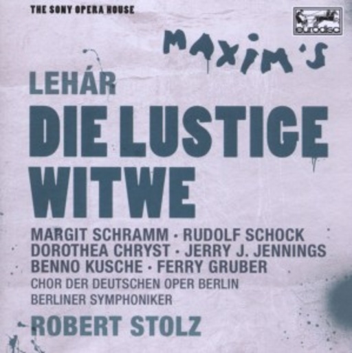 Robert Stolz – Die lustige Witwe (The Sony Opera House)