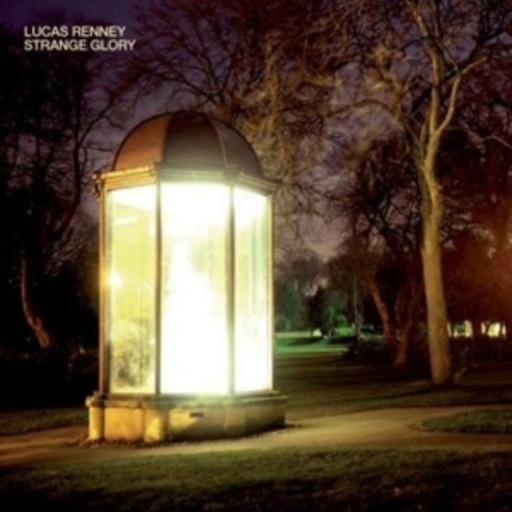 Lucas Renney – Strange Glory