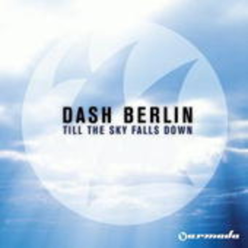 Dash Berlin – Till The Sky Falls Down