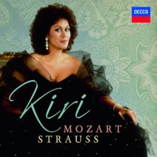 Kiri Te Kanawa – Kiri Te Kanawa Sings Mozart & Strauss
