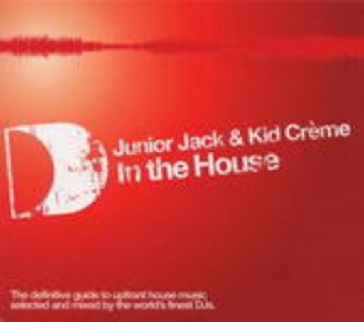 Diverse – In The House - Junior Jack & Kid Creme