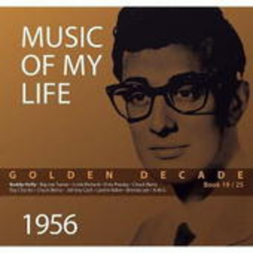 Diverse – Golden Decade 19 - Music Of My Life: 1956