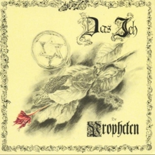 Das Ich – Die Propheten