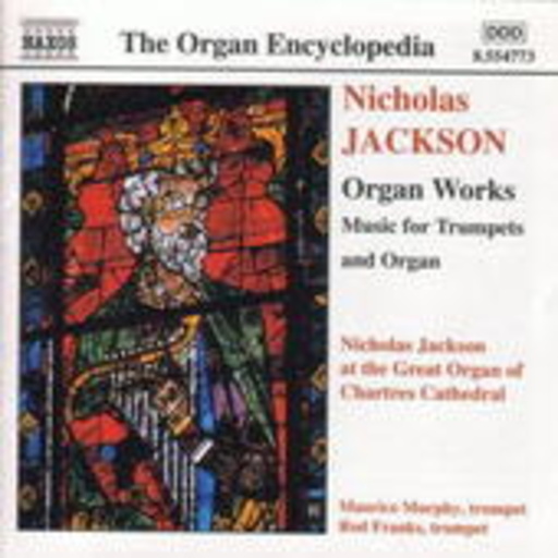 Organ Works – Music For Trumpets And Organ