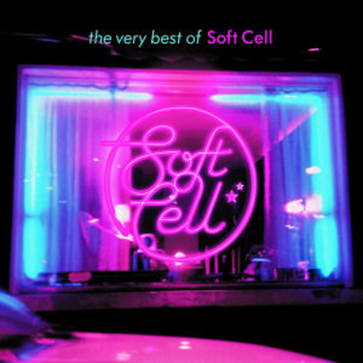 Soft Cell – The Very Best Of