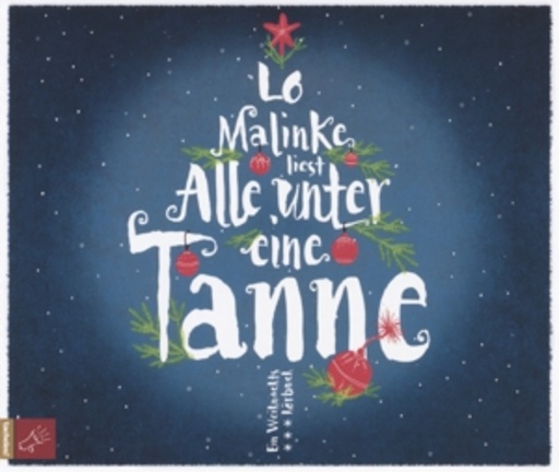 Lo Malinke – Alle unter eine Tanne