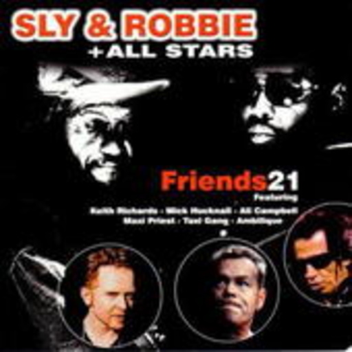 Sly & Robbie & All Stars – Friends 21
