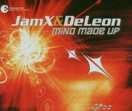 JamX & DeLeon – Mind Made Up